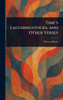 Time's Laughingstocks, and Other Verses - (Hardback or Cased Book)