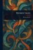 Wessex Tales - (Paperback or Softback)