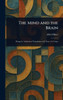 The Mind and the Brain - (Hardback or Cased Book)