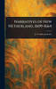 Narratives of New Netherland, 1609-1664 - (Hardback or Cased Book)