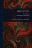 Early Plays - (Paperback or Softback)