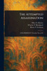 The Attempted Assassination - (Paperback or Softback)