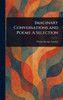 Imaginary Conversations and Poems: A Selection - (Hardback or Cased Book)