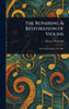 The Repairing & Restoration of Violins - (Hardback or Cased Book)