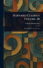 Harvard Classics Volume 28 - (Hardback or Cased Book)