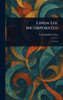 Linda Lee, Incorporated - (Hardback or Cased Book)