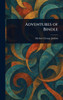 Adventures of Bindle - (Hardback or Cased Book)