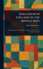Education in England in the Middle Ages - (Hardback or Cased Book)