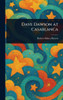 Dave Dawson at Casablanca - (Hardback or Cased Book)