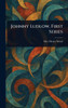 Johnny Ludlow, First Series - (Hardback or Cased Book)