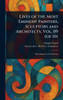 Lives of the Most Eminent Painters, Sculptors and Architects, Vol. 09 (of 10) - (Hardback or Cased Book)