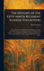 The History of the Fifty-ninth Regiment Illinois Volunteers - (Hardback or Cased Book)