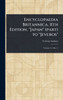 Encyclopaedia Britannica, 11th Edition, "Japan" (part) to "Jeveros" - (Hardback or Cased Book)
