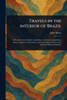 Travels in the Interior of Brazil - (Paperback or Softback)