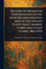 Record of Medals of Honor Issued to the Officers and Enlisted Men of the United States Navy, Marine Corps and Coast Guard, 1862-1923 - (Paperback or Softback)