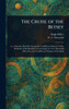 The Cruise of the Betsey - (Hardback or Cased Book)