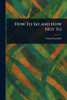 How To Ski and How Not To - (Paperback or Softback)