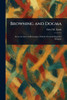 Browning and Dogma - (Paperback or Softback)