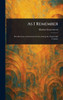 As I Remember - (Hardback or Cased Book)