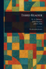 Third Reader - (Paperback or Softback)