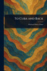 To Cuba and Back - (Paperback or Softback)