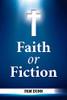 Faith Or Fiction