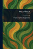Wild Folk - 9781023258241