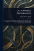 Automobile Biographies - (Paperback or Softback)