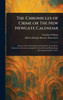 The Chronicles of Crime or The New Newgate Calendar - (Hardback or Cased Book)