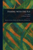 Fishing With the Fly - (Paperback or Softback)