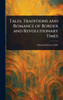 Tales, Traditions and Romance of Border and Revolutionary Times - (Hardback or Cased Book)
