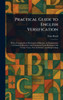 Practical Guide to English Versification - (Hardback or Cased Book)