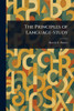 The Principles of Language-Study - (Paperback or Softback)