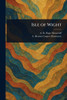 Isle of Wight - (Paperback or Softback)