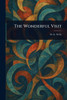 The Wonderful Visit - (Paperback or Softback)