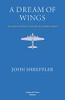 A Dream Of Wings