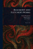Beaumont and Fletcher's Works - 9781023291354