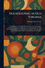 Housekeeping in Old Virginia - (Paperback or Softback)