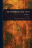 Outwitting the Hun - (Paperback or Softback)