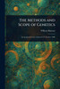 The Methods and Scope of Genetics
