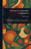 Soyer's Culinary Campaign - (Hardback or Cased Book)