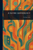 A Satire Anthology - (Paperback or Softback)