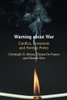 Warning About War