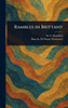 Rambles in Brittany - (Hardback or Cased Book)