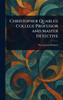 Christopher Quarles: College Professor and Master Detective - (Hardback or Cased Book)