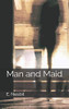 Man and Maid