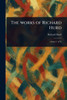 The Works of Richard Hurd - 9781023330404