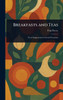 Breakfasts and Teas - (Hardback or Cased Book)