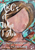 Abc'S Of Who I Am