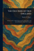 The Old Inns of Old England - (Paperback or Softback)